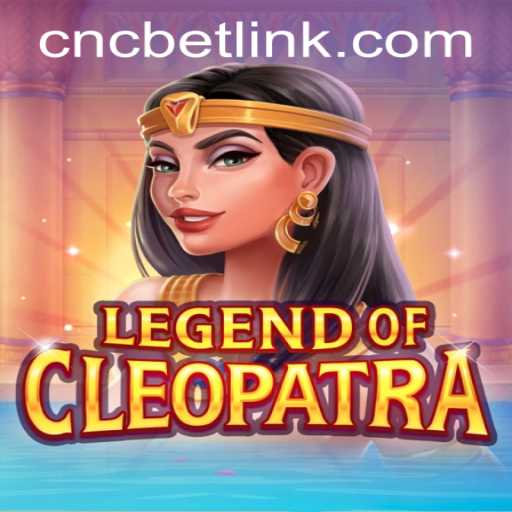 Legend of Cleopatra: An Epic Adventure Awaits