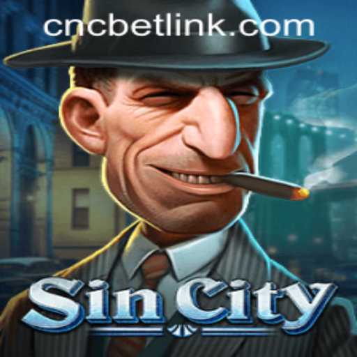 SinCity: A Thrilling Game Experience and the Essential Cncbet PH Login